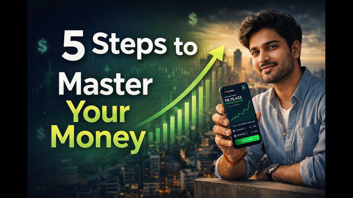 5 Steps to Master Your Money